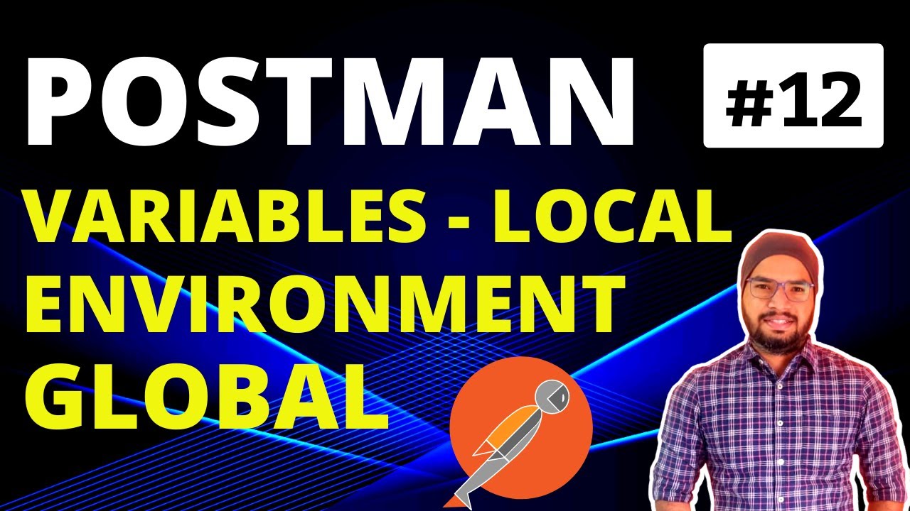 Переменные в Postman Tutorial-12 | Локальная среда Глобальные переменные