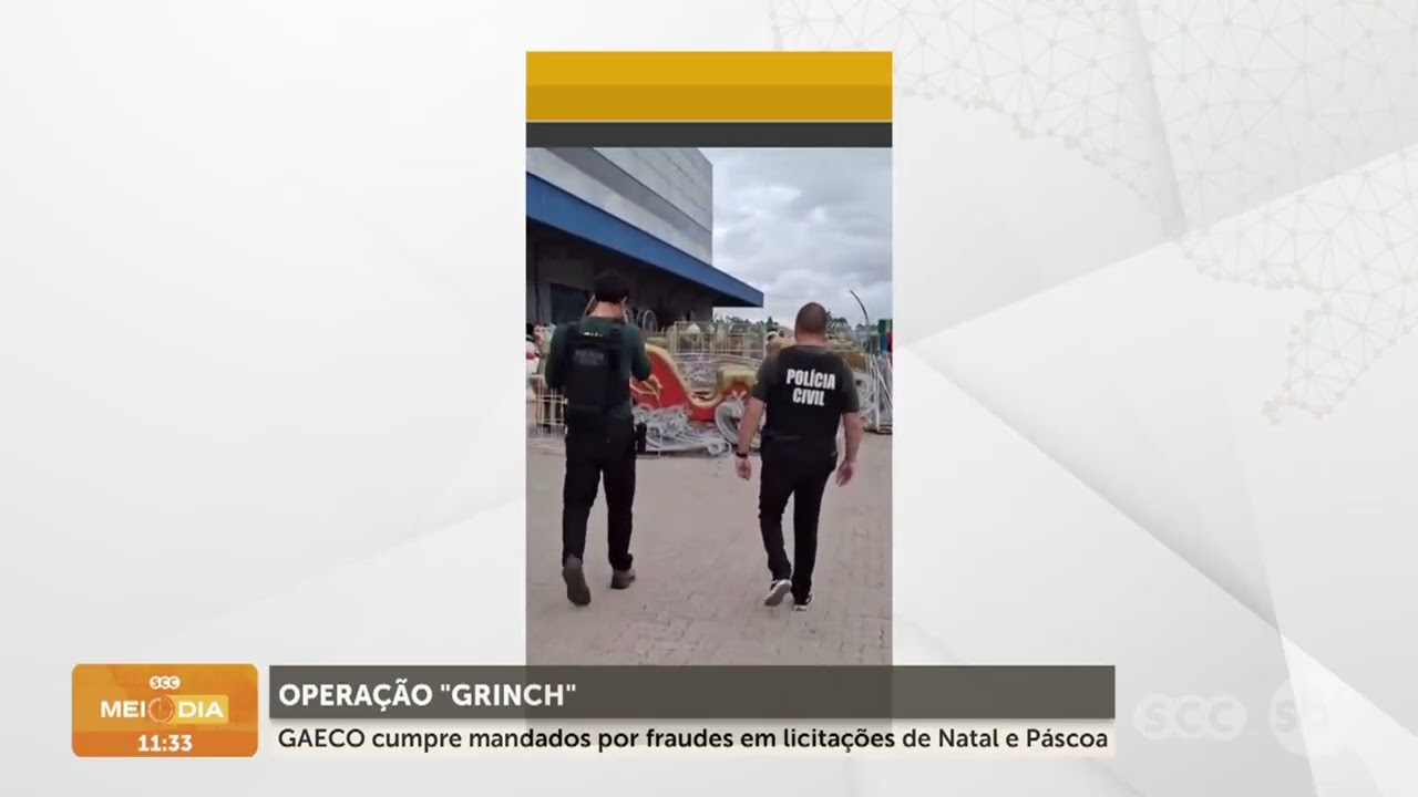 Operação Grinch mira fraudes em licitações | Segurança | SCC Meio-Dia