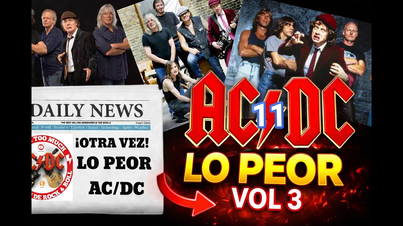 TALK TOO MUCH 11. LO PEOR DE ACDC VOL.3 1990-2020