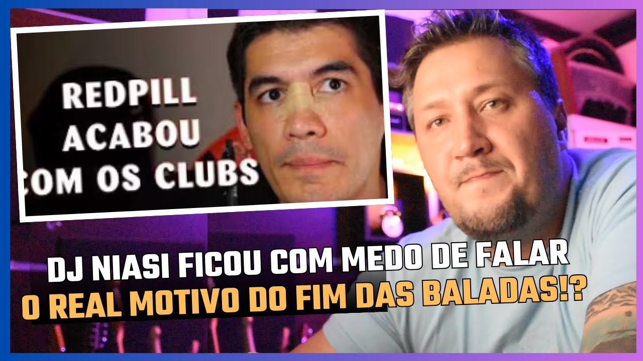 O Fim das Baladas? DJ NIASI não acertou o Motivo?    @Niasife