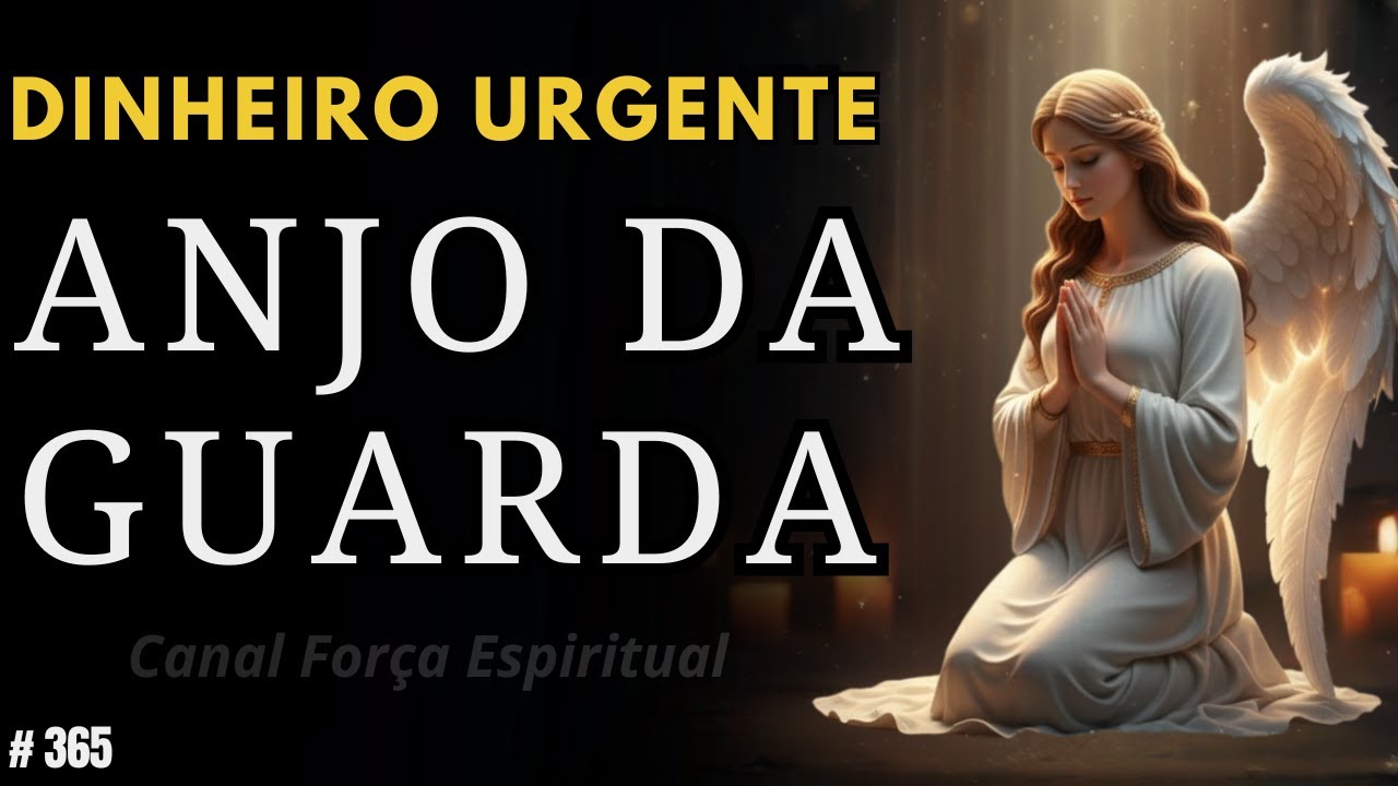 Oração Forte ao Anjo da Guarda para Abrir Caminhos Financeiros e Pagar Dívidas