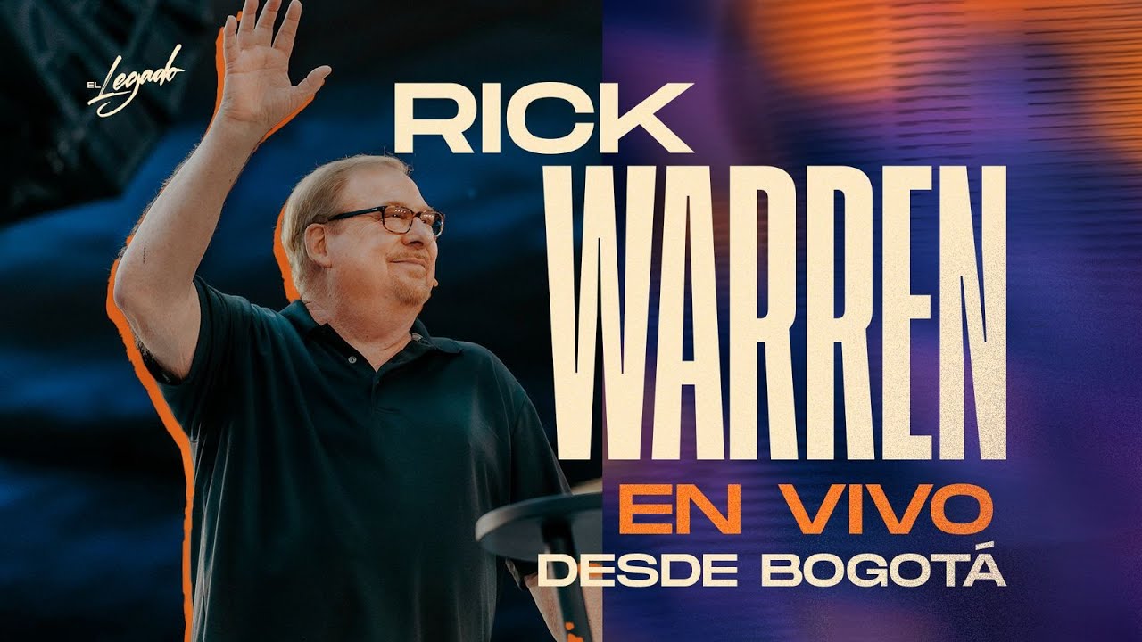 Descubre el Propósito de Dios para tu Vida - Mensaje por Rick Warren en vivo desde Bogotá