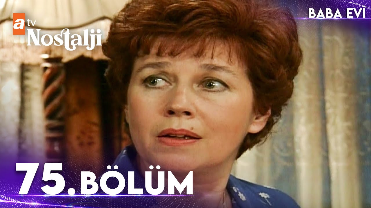 Baba Evi 75. Bölüm