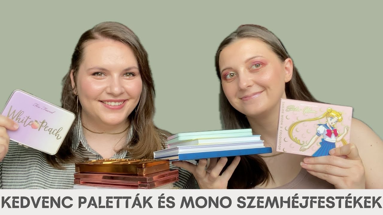 Kedvenc paletták - drogéria és high-end | Smink-Sarok