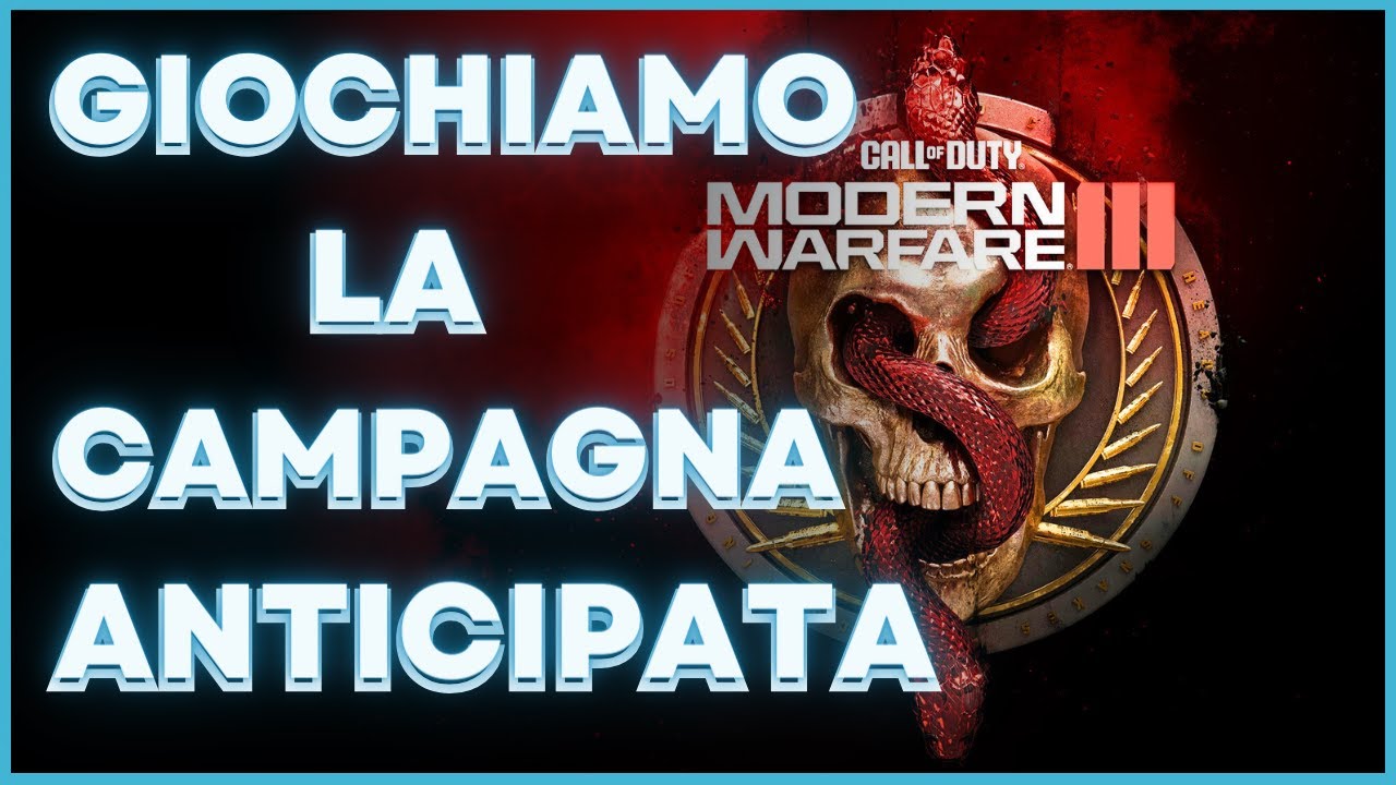 🔴LIVE MW3 | Giochiamo la Campagna Anticipata!!! | Parte 1