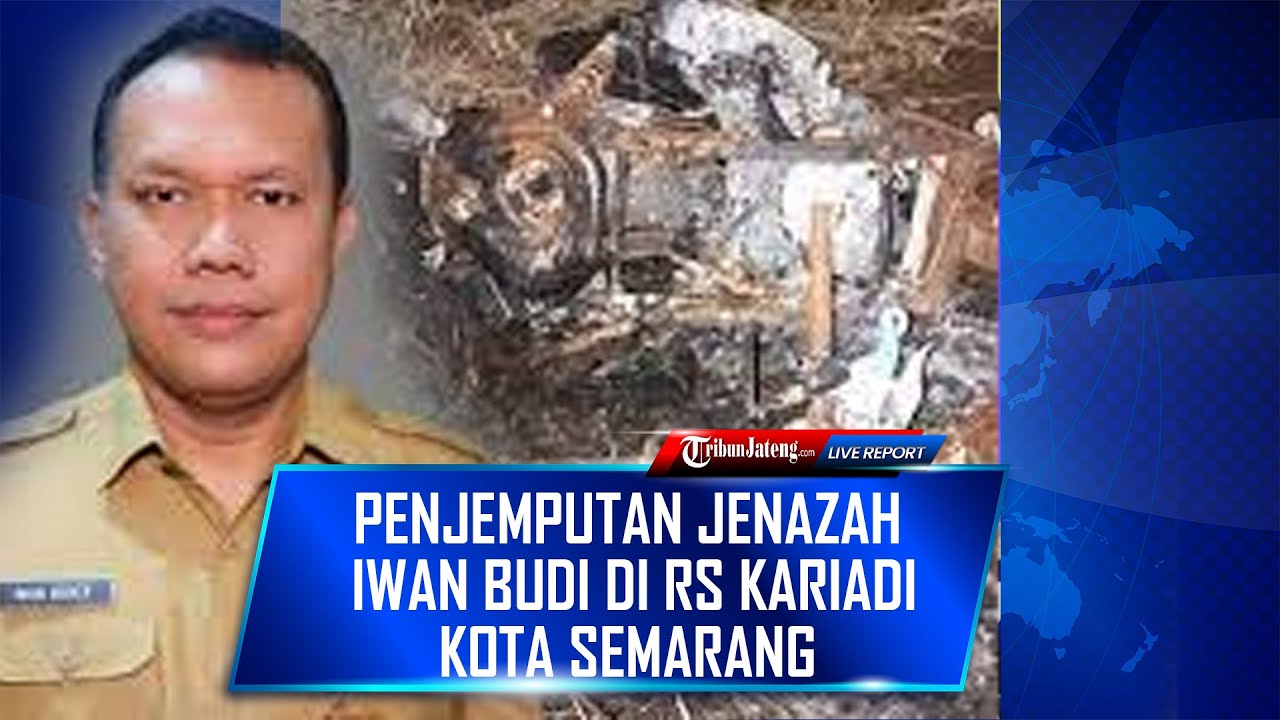 🔴 Live penjemputan jenazah Iwan Budi di RS Kariadi Kota Semarang