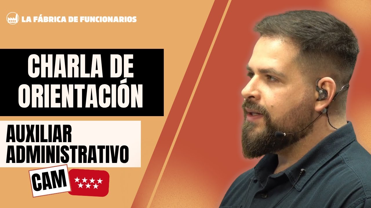Charla de orientación Auxiliares CAM 2025-2026