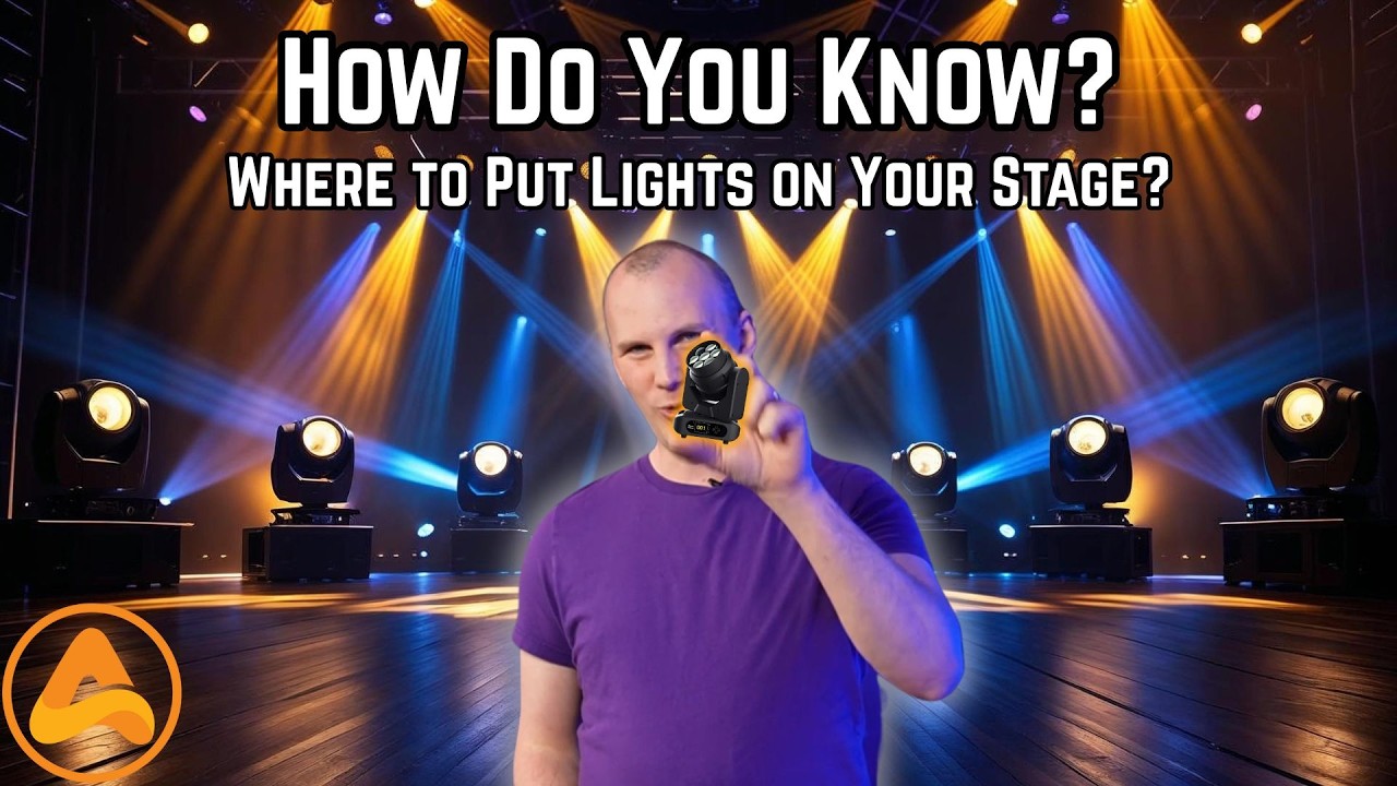 How Do You Know Where to Put Lights on Your Stage?