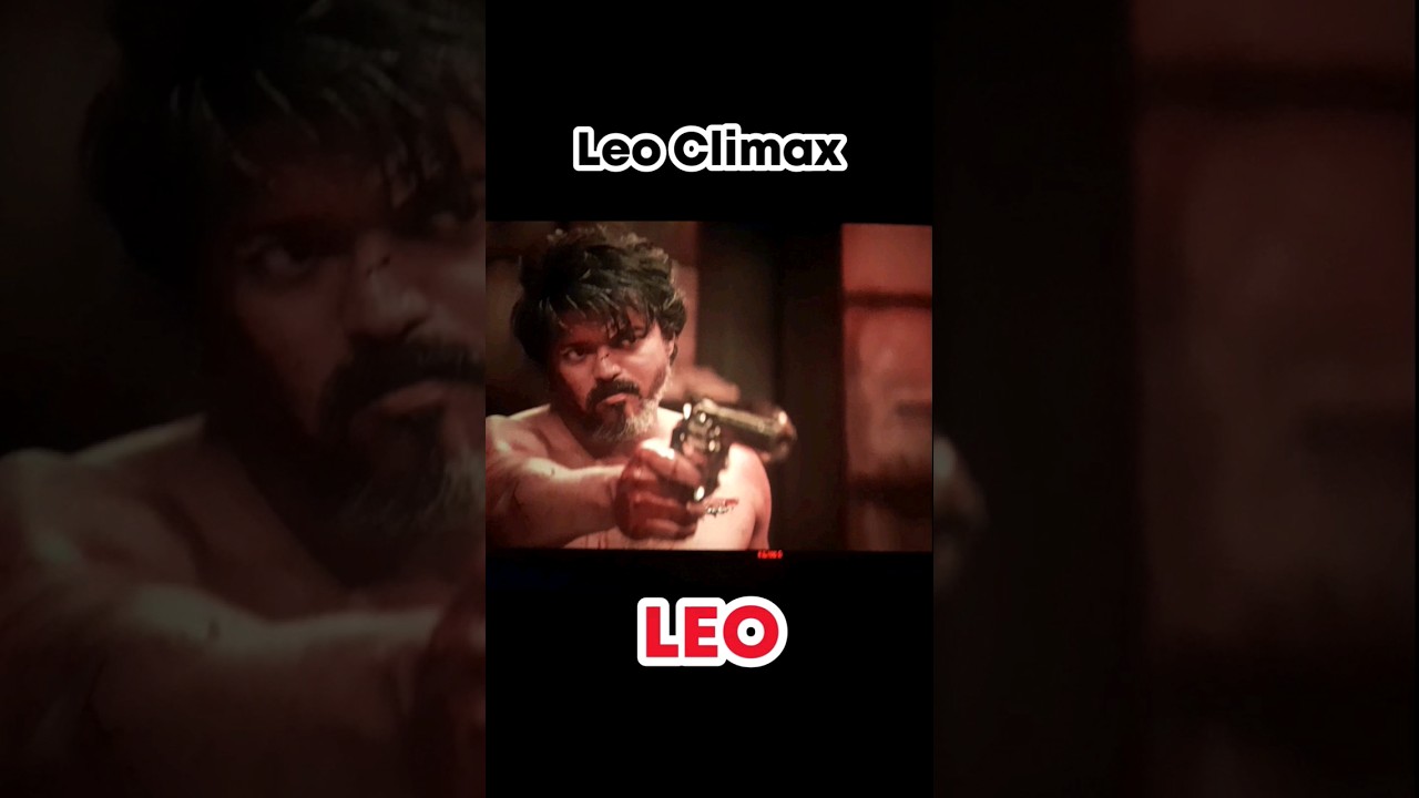 Leo Climax Scene Theatre Response #trending #leo #thalapathy