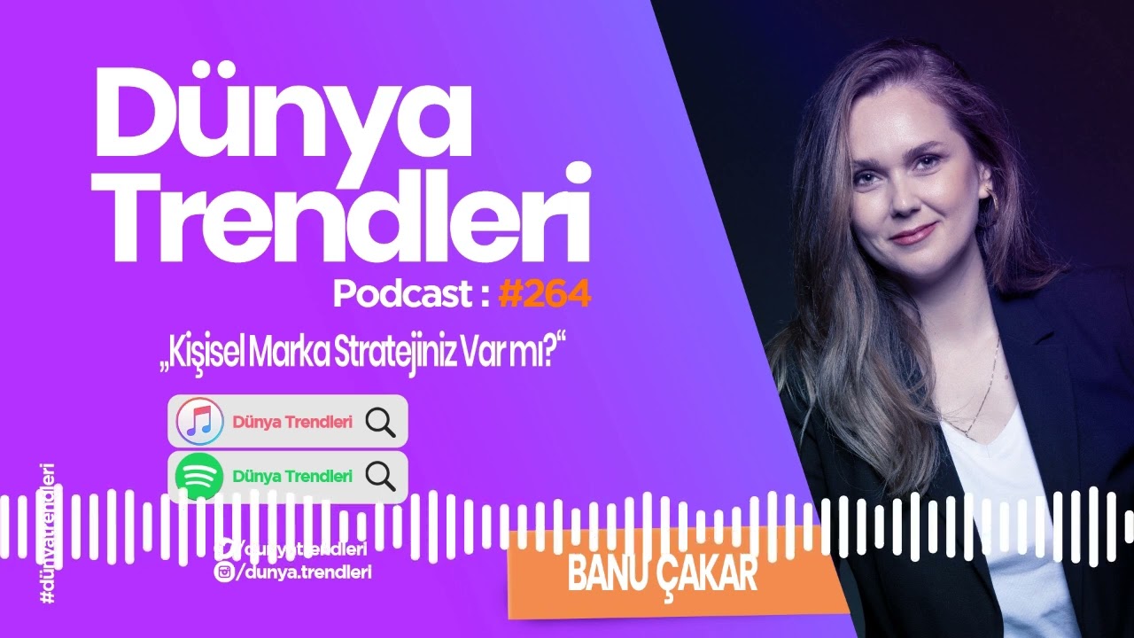 D&uuml;nya Trendleri - Kişisel Marka Stratejiniz Var mı?