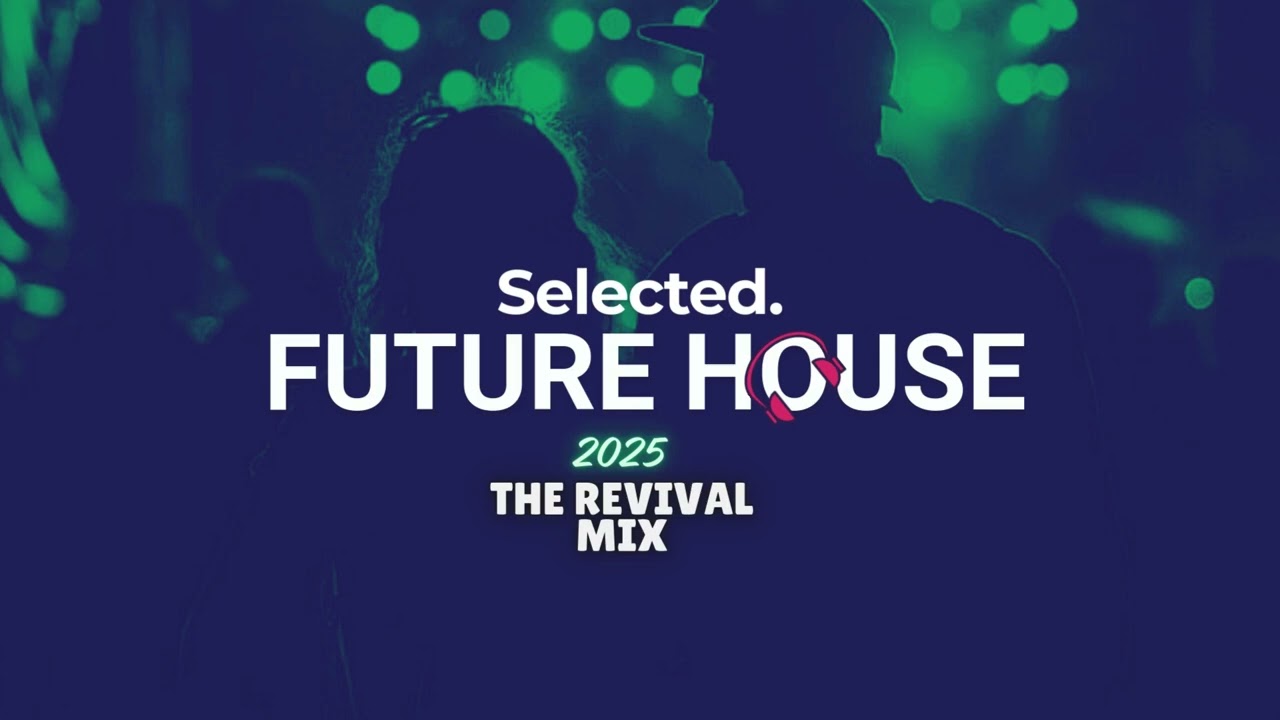 Selected Ibiza Future House Mix