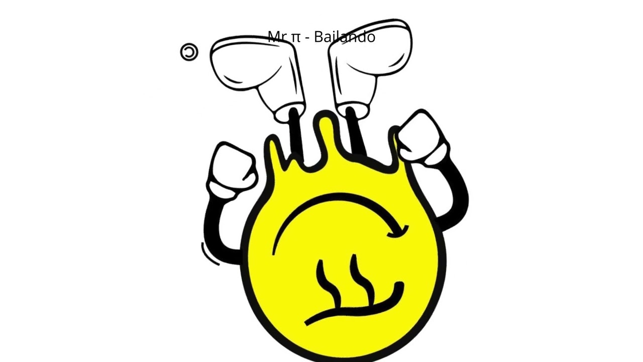 Bailando - Mr &pi;