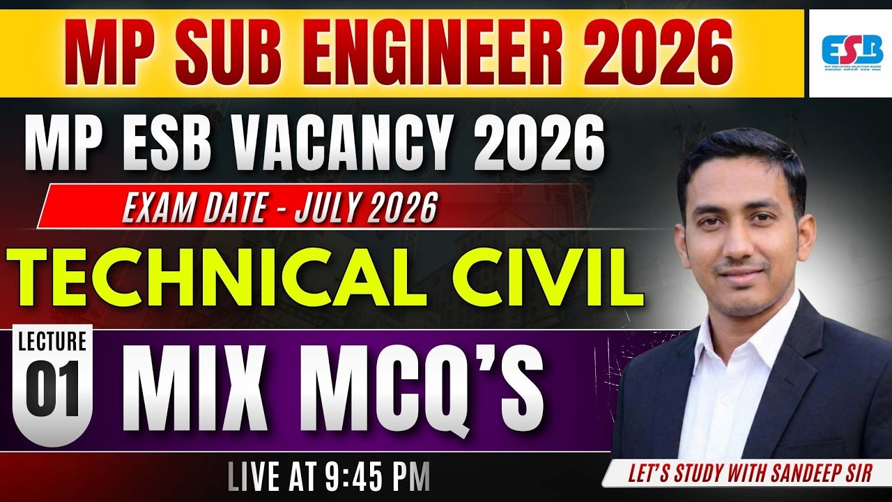 MP ESB Vacancy 2026 | Technical Civil Full MCQ Practice | Lecture 01 | Exam July 2026