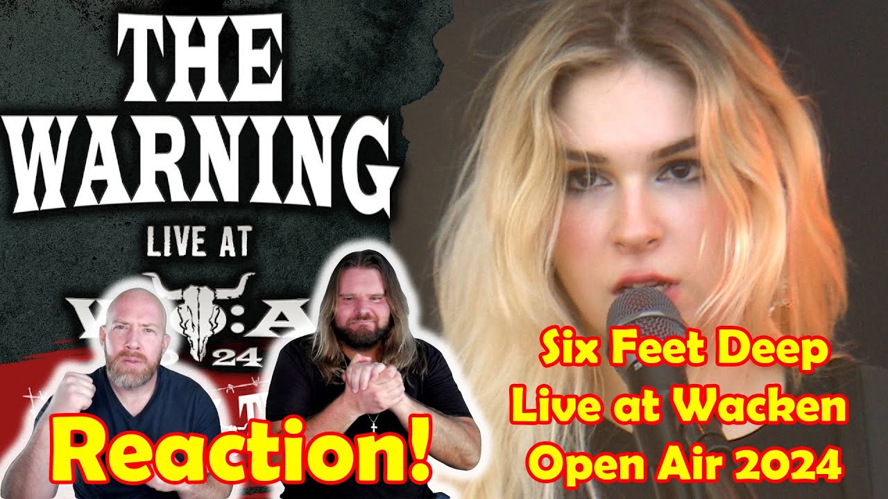 Musicians react to hearing The Warning - Six Feet Deep - Live at Wacken Open Air 2024