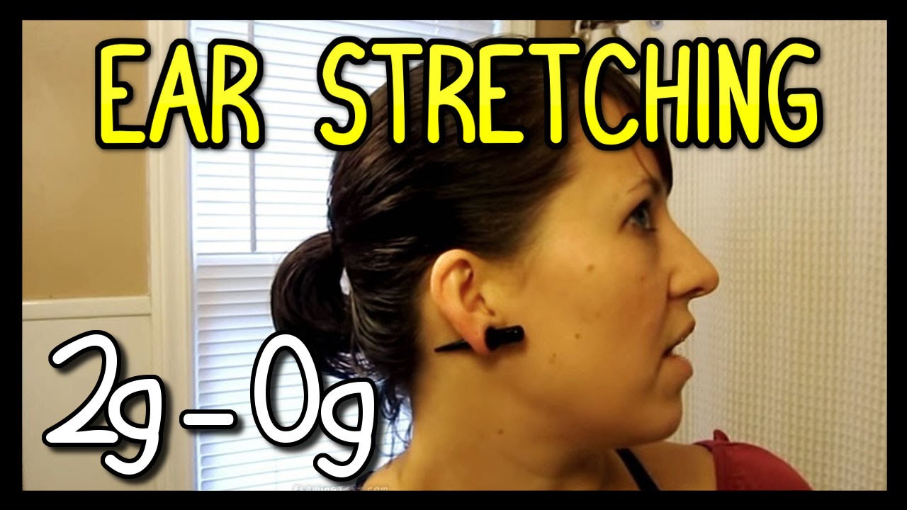 Ear Stretching First Time 2G to 0G 📍 How To With Kristin
