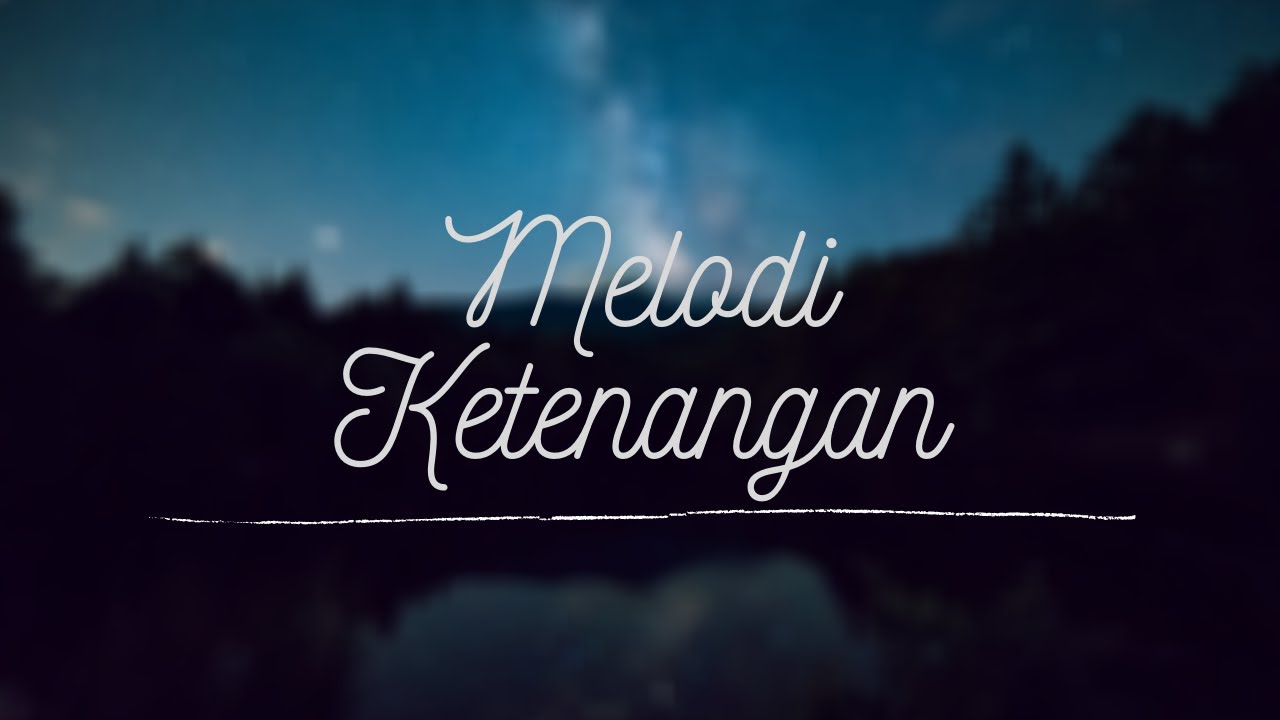 Melodi Piano dan Instrumen Musik untuk Relaksasi di Malam Hari