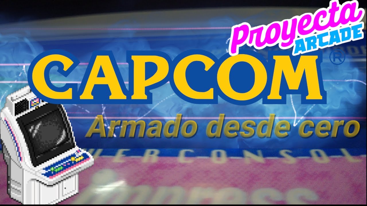ARMAMOS UNA CAPCOM IMPRESS DESDE CEROS VEN A CONOCER COMO ES #arcades #capcom #impress #cps2