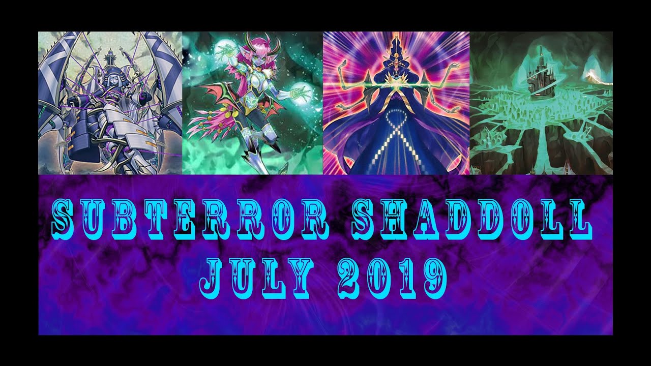 TCS Subterror Shaddoll July 2019