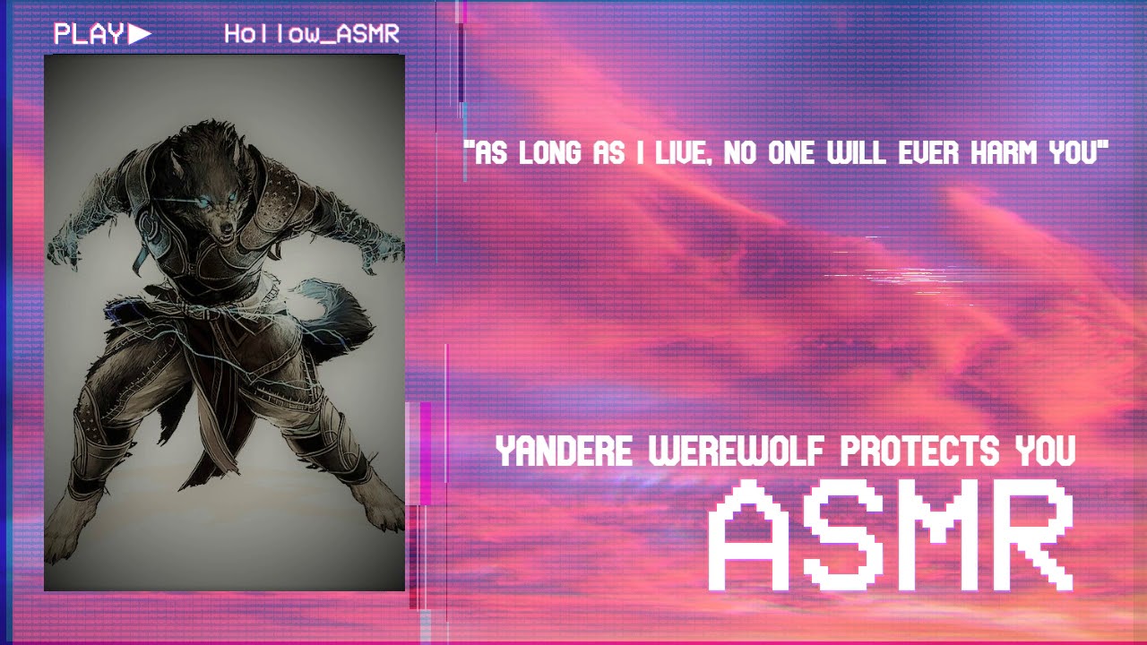 [ASMR]  Yandere Werewolf Protects You