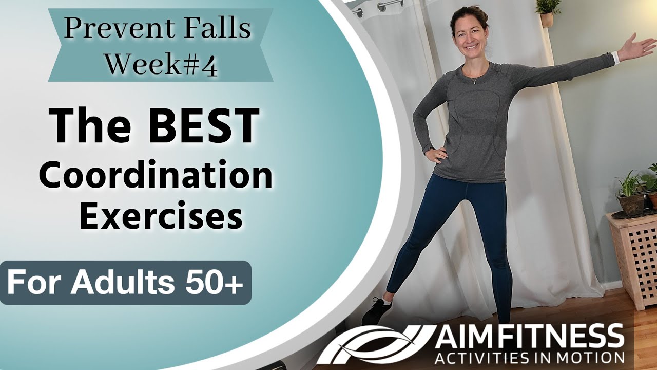 Coordination Exercises to Improve Balance | The BEST Fall Prevention Exercises | For Adults 50+