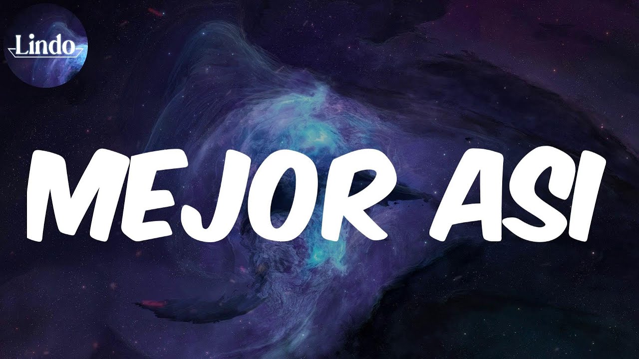 Mejor Asi (Letra) - Jay Wheeler