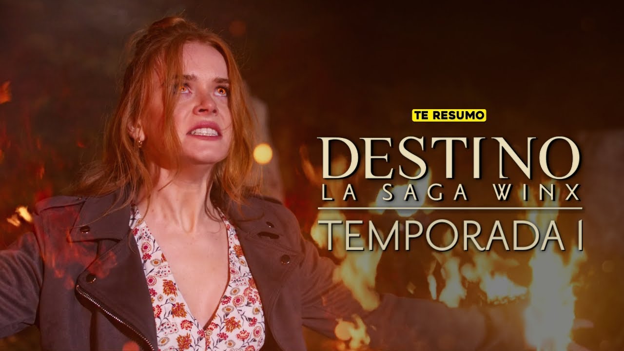 DESTINO LA SAGA WINX TEMPORADA 1 | RESUMEN en 15 minutos | NETFLIX