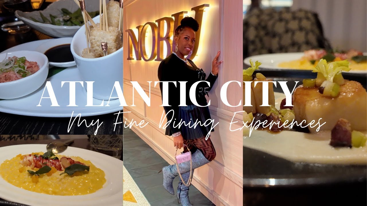 How to Spend 2 Affordable Days in Atlantic City with Fine Dining