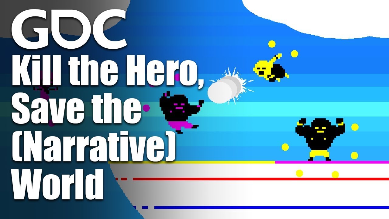 Kill the Hero, Save the (Narrative) World