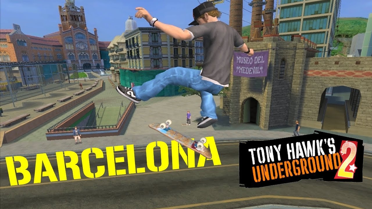 Tony Hawk's Underground 2 #3: Barcelona (Sick Difficulty)