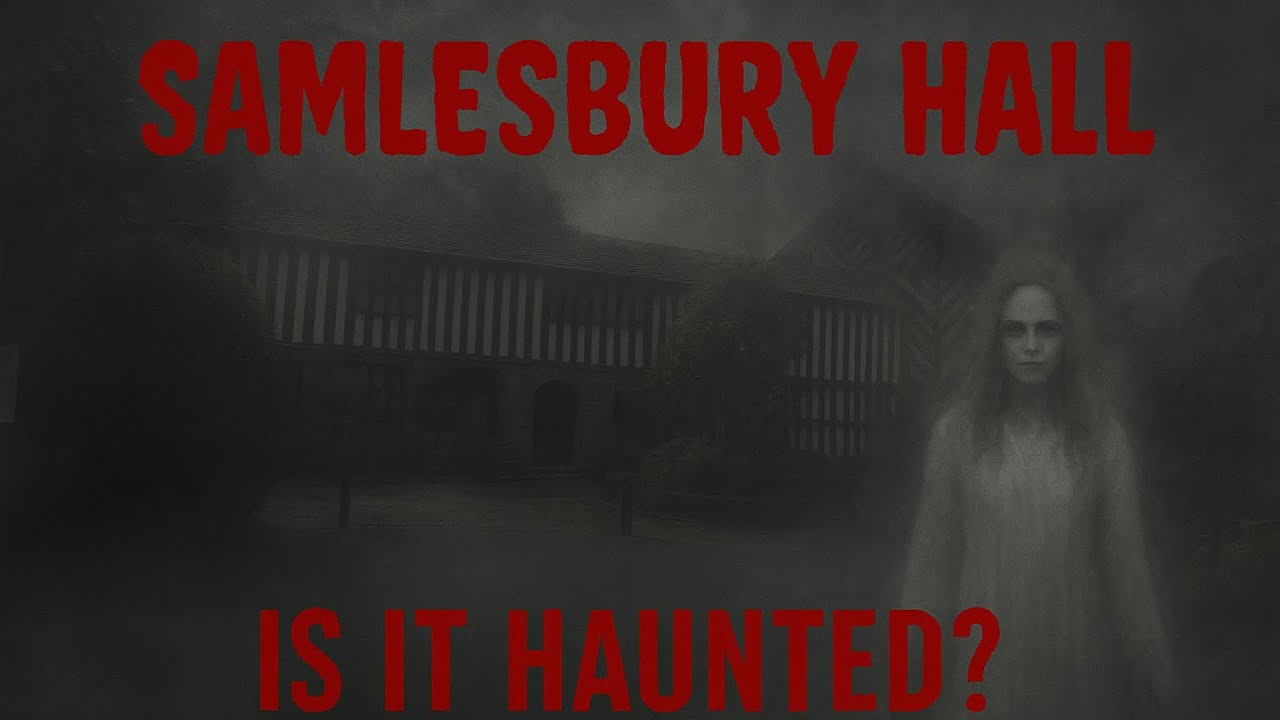 Samlesbury Hall is it haunted ? 👻