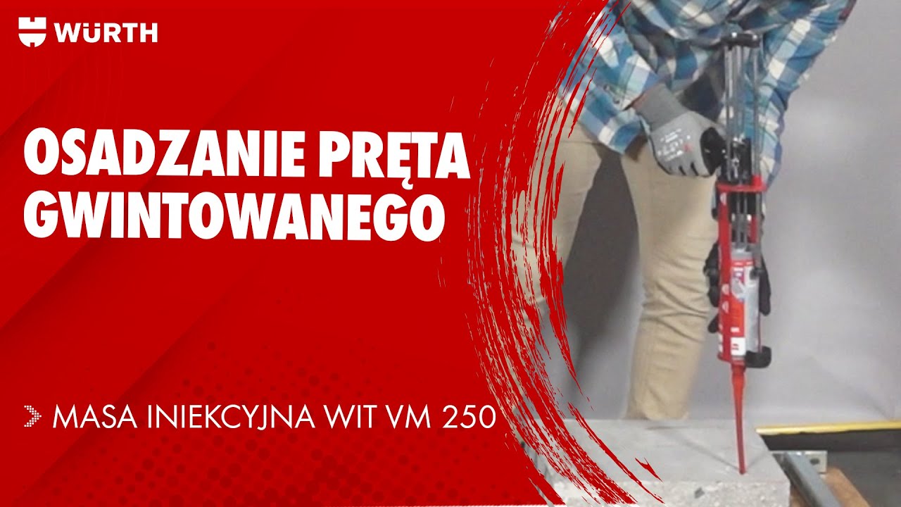 Osadzanie pręta gwintowanego z masą iniekcyjna WIT VM 250
