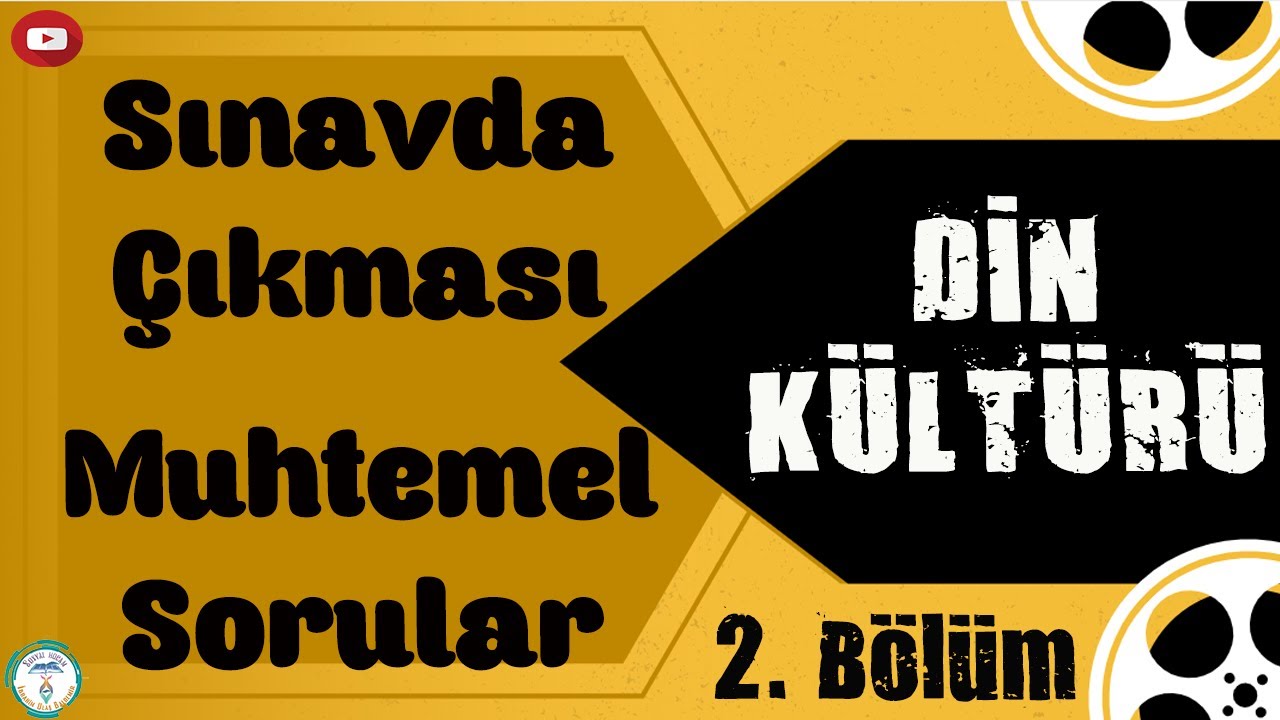 Din Kültürü - Sınavda Çıkması Muhtemel Sorular 2 (TYT - AYT)