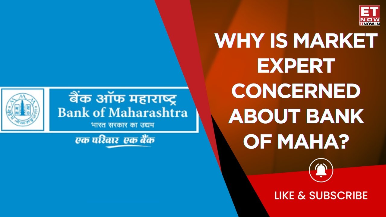 Bank Of Maharashtra & PSU Banks Analysis: 'Be Careful While Identifying Stocks In PSUs' | ET Now