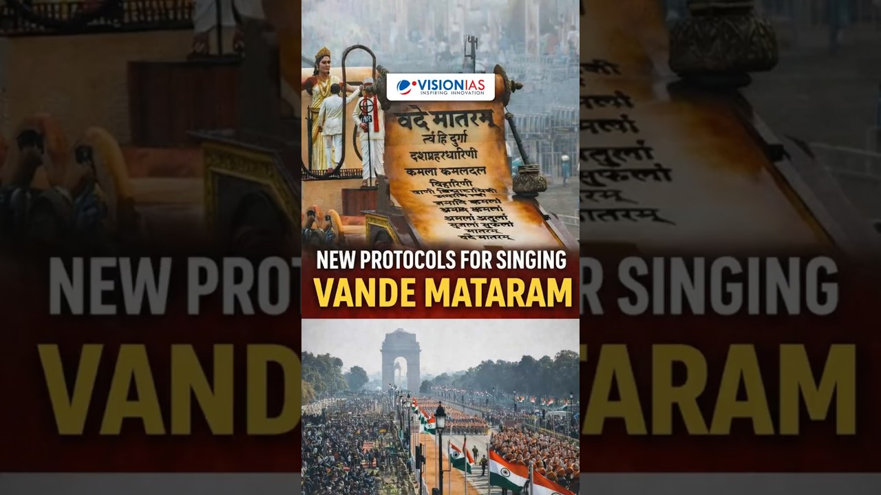 Government Issues New Protocol for Vande Mataram at Official Events | Explained