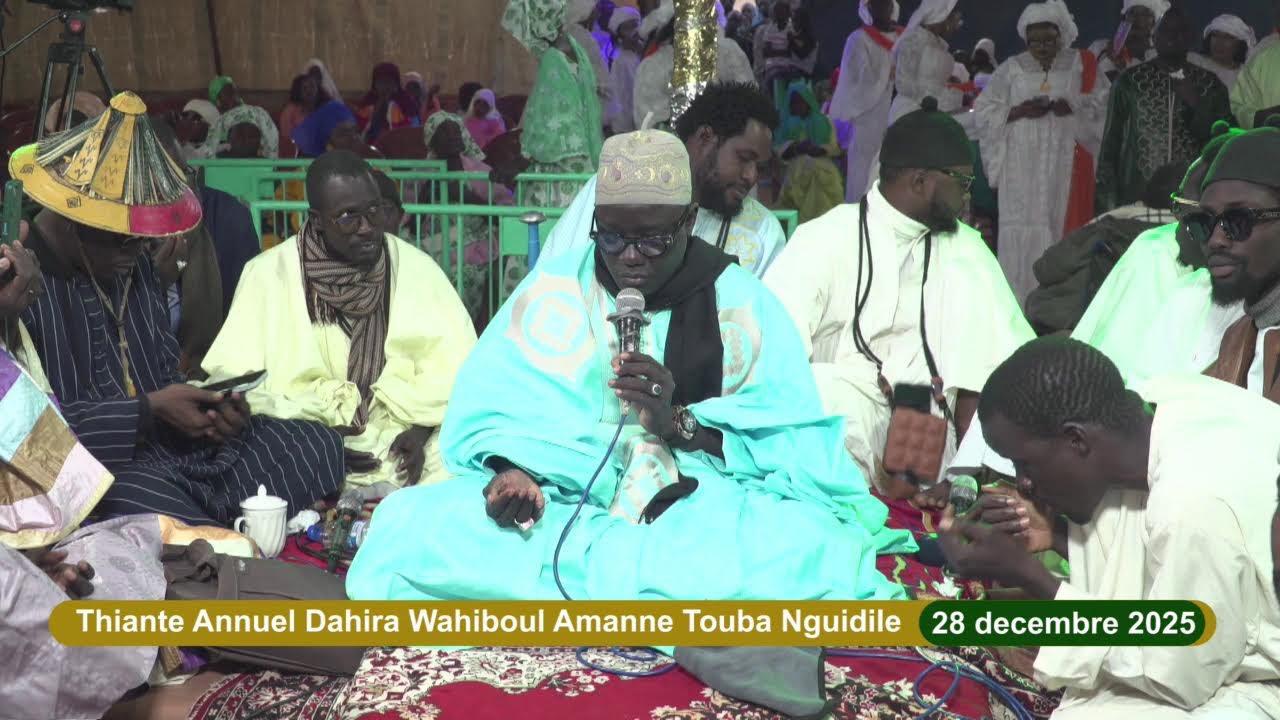Live Touba  Nguidile Thiante Annuel Dahira Wahiboul  Amanne 27- 28 decembre 2025