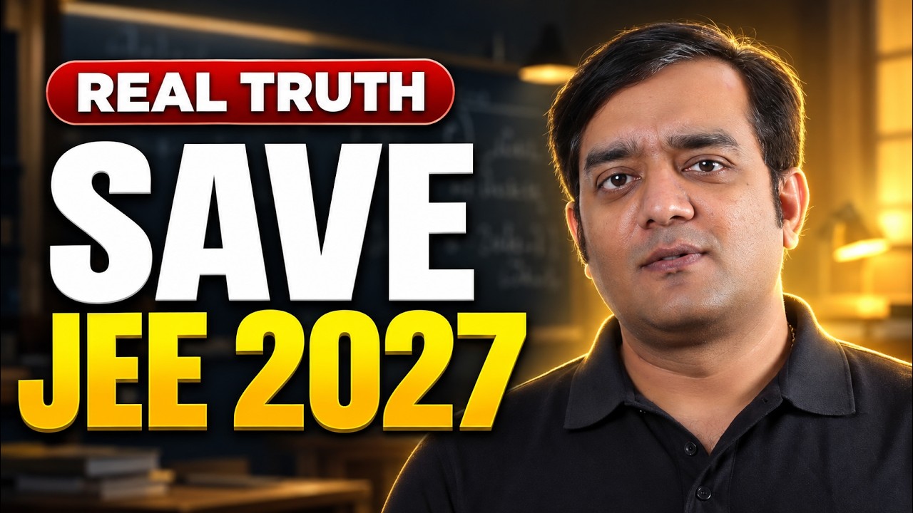 JEE 2027 Restart Plan | Start Again the Right Way