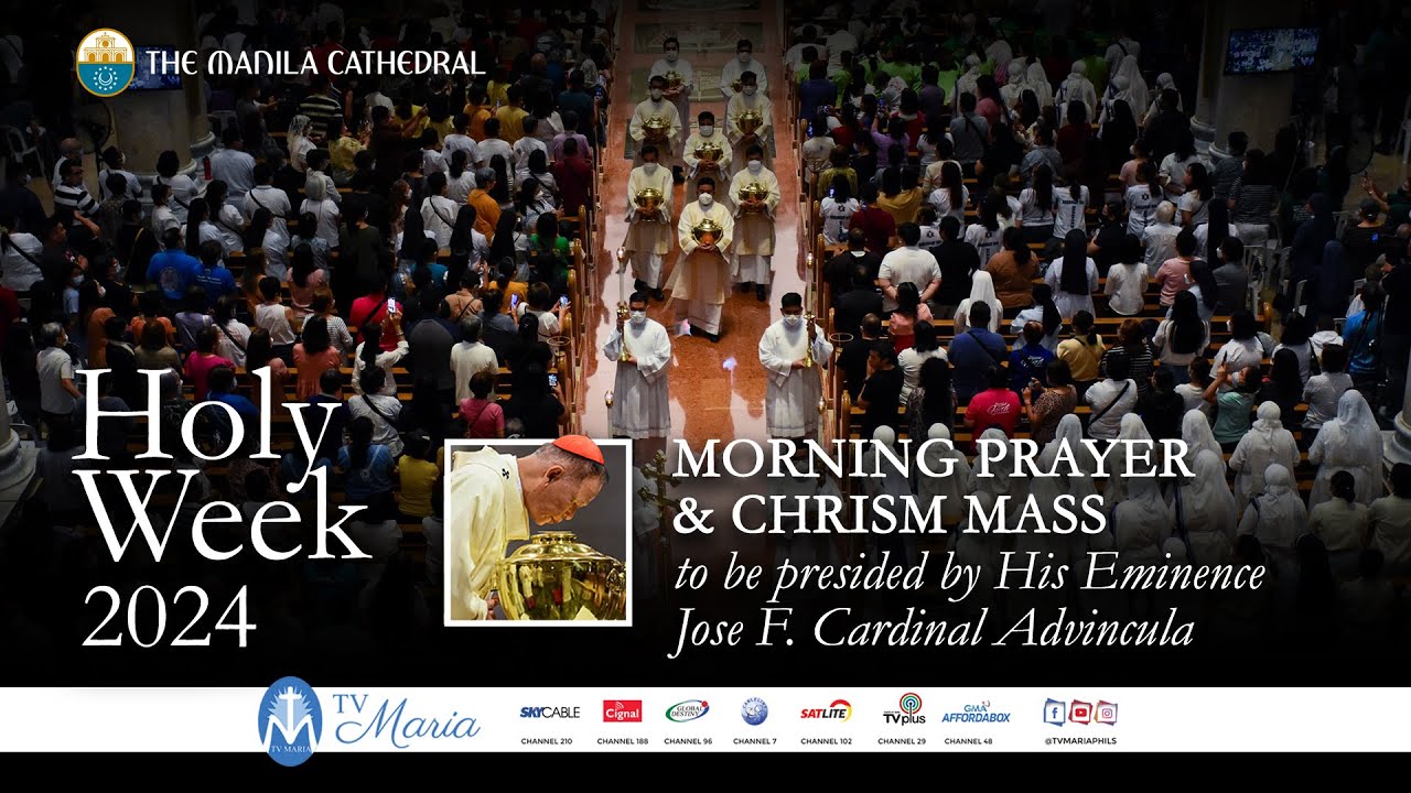Chrism Mass at the Manila Cathedral - March 28, 2024 (6:30am)