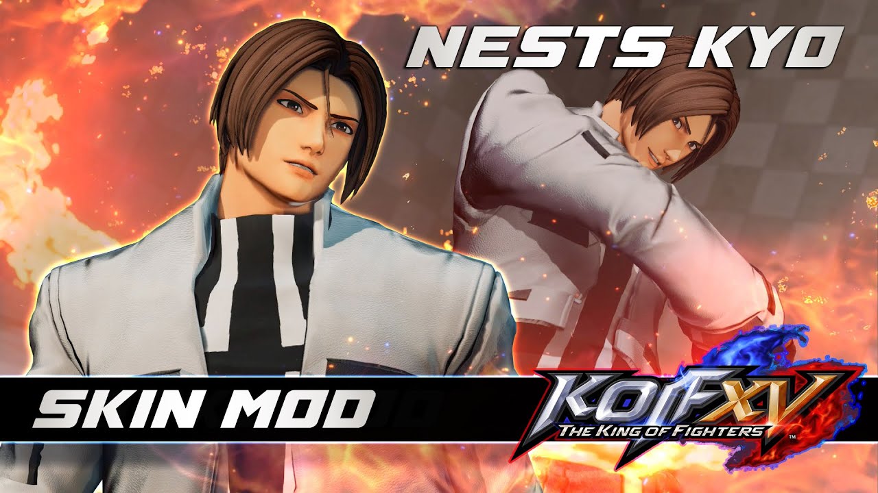 KOF XV : NESTS KYO【MOD】