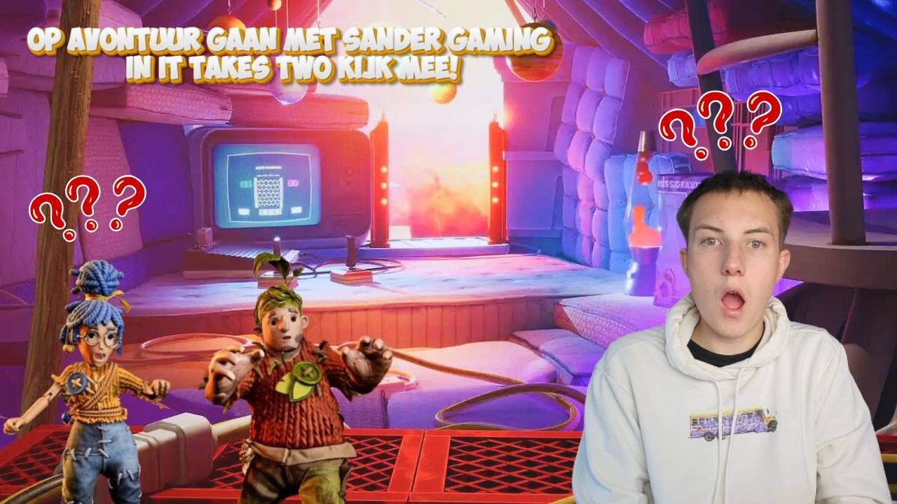 LIVE:SAMEN VERDER OP AVONTUUR GAAN MET SANDER GAMING IN IT TAKES TWO KIJK MEE!