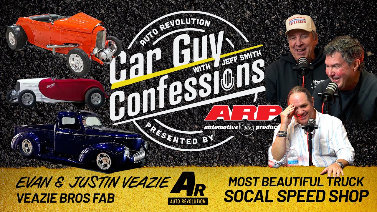 Car Guy Confessions E128 - Veazie Bros Fab, Hot Rod Legacies, So Cal Speed Shop History