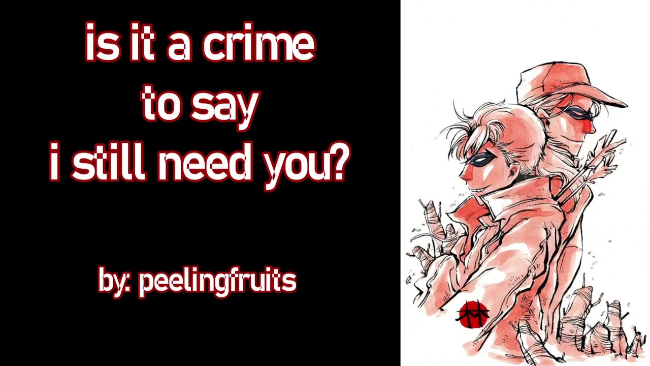 is it a crime to say i still need you? (Jason Todd RedHood Roy Harper Arsenal JayRoy PODFIC) Oneshot