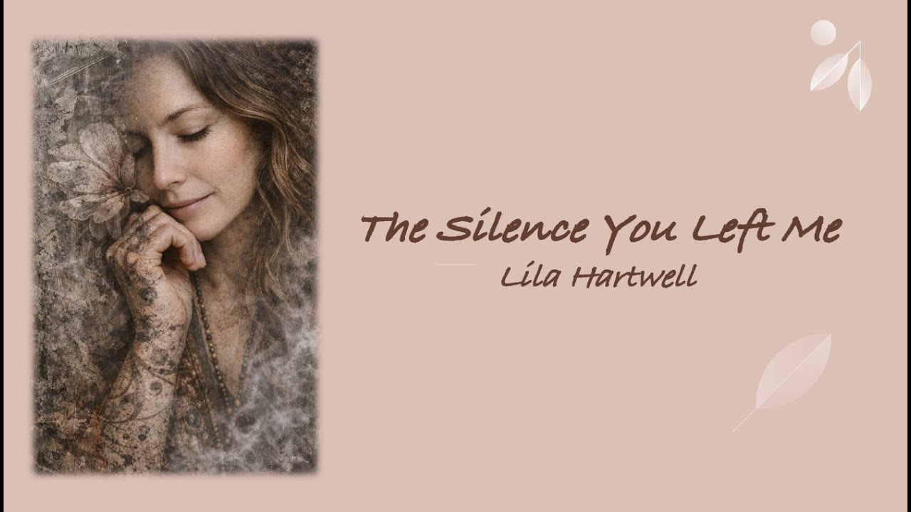 The Silence You Left Me