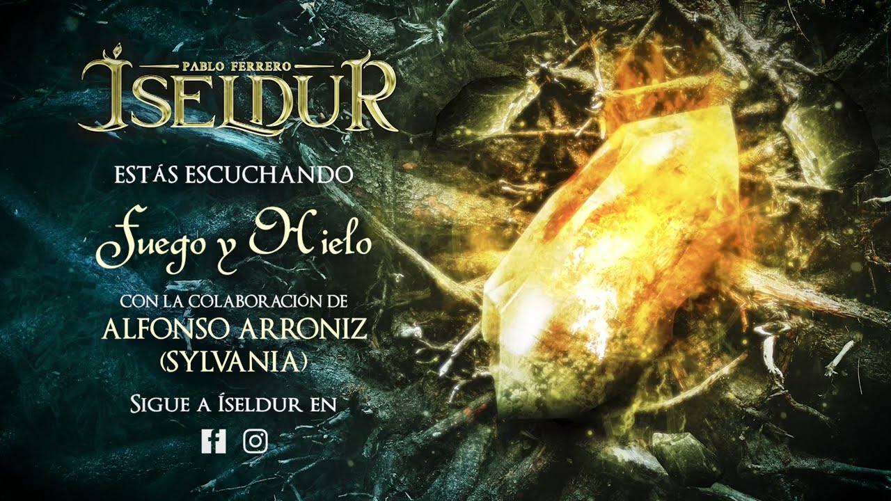 Íseldur - Fuego y Hielo (feat. Alfonso Arroniz - Sylvania)