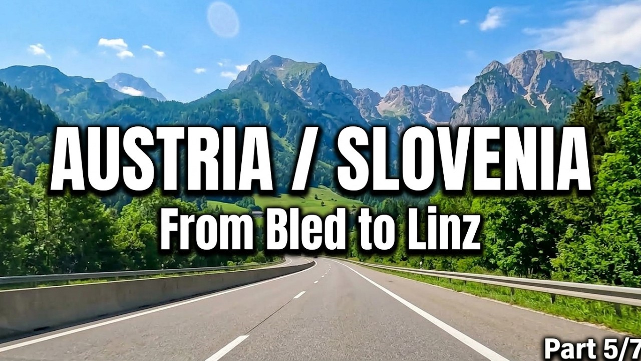 From Bled, Slovenia to Linz, Austria - part 5/7 - relaxing drive