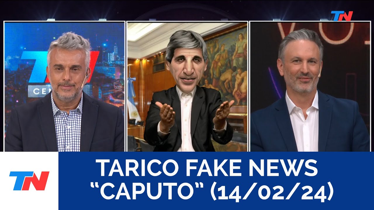 TARICO FAKE NEWS: “LUIS CAPUTO” en 