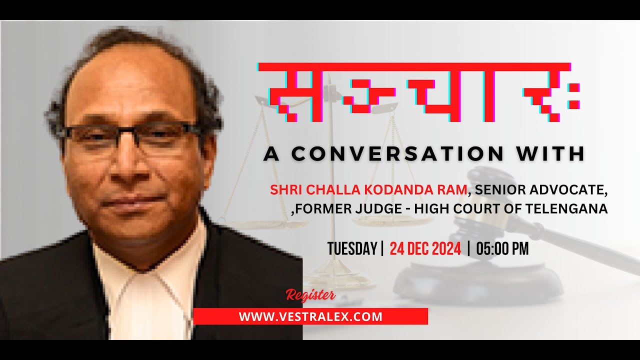 'संचार: A Conversation', with HMJ (Retd.) Shri Challa Kodanda Ram