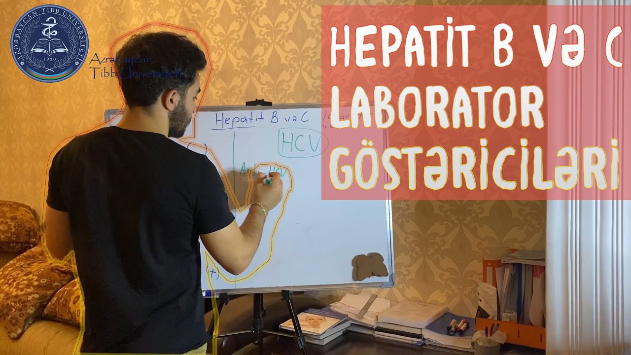 Hepatit B ve C laborator diaqnostikasi. Mexanizmi. Klinik testleri