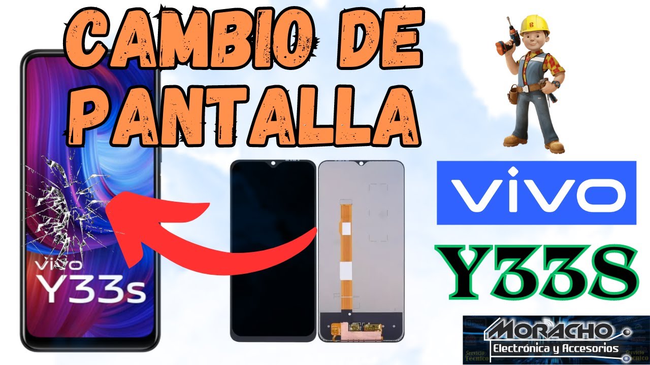 Cambio De Pantalla VIVO Y33S. TUTORIAL