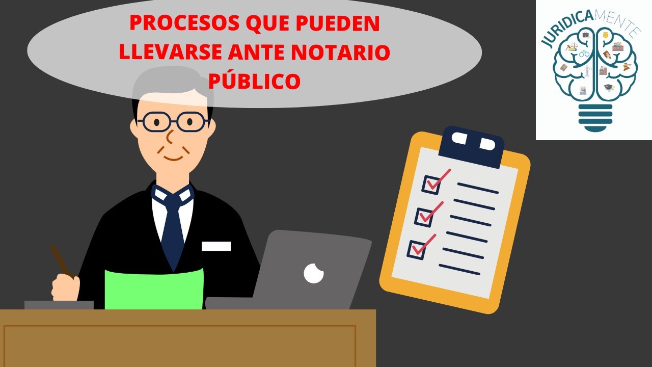 PROCESOS QUE PUEDEN LLEVARSE ANTE NOTARIO P&Uacute;BLICO