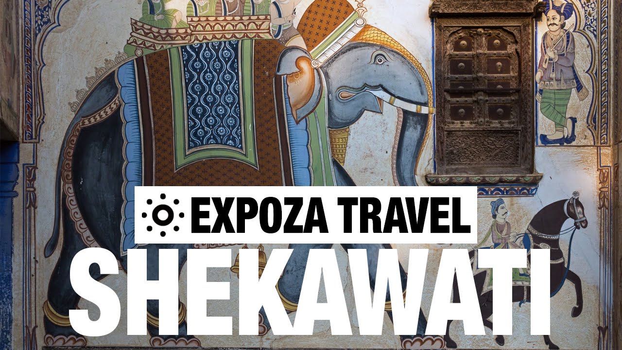 Shekhawati Vacation Travel Video Guide